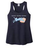 Women's Tank Shirt for Dog Mom's / Dog Owners "Never Sleep Alone" - Great Gift!